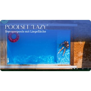 Unsere Pools&nbsp;der Serie "Lazy"...