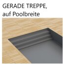 Aufpreis Treppe auf ganzer Breite des Pools, 1 Meter breit